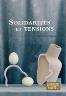 Cover for issue 'Solidarités et tensions' of the journal 'Anthropologie et Sociétés'